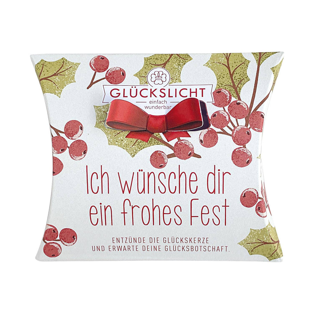 Glückslicht  Ich wünsche dir ein frohes Fest