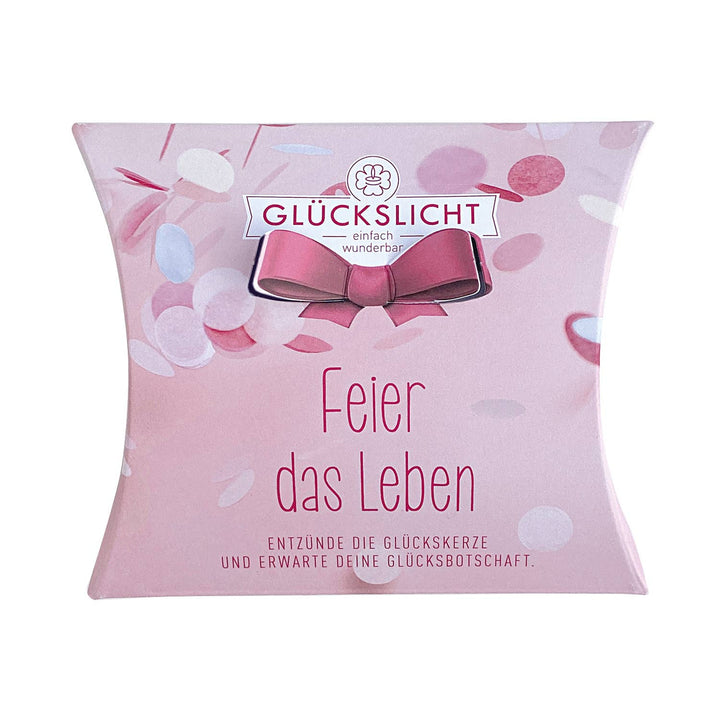 Glückslicht - Feier das Leben